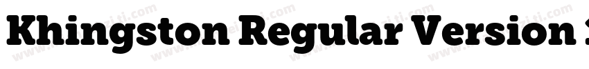 Khingston Regular Version 1000字体转换